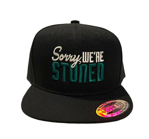 Sorry We're Stoned Snapback