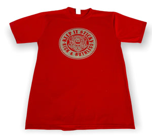 Keep It Sticky Rich & Ruthless TShirt